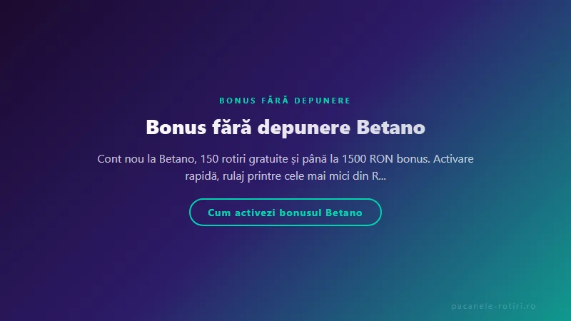 Structura bonus Bonus fără depunere Betano