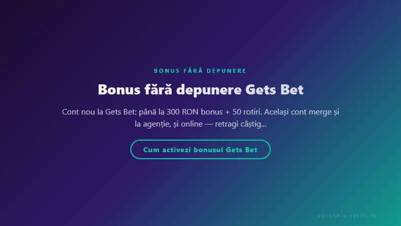 Structura bonus Bonus fără depunere Gets Bet