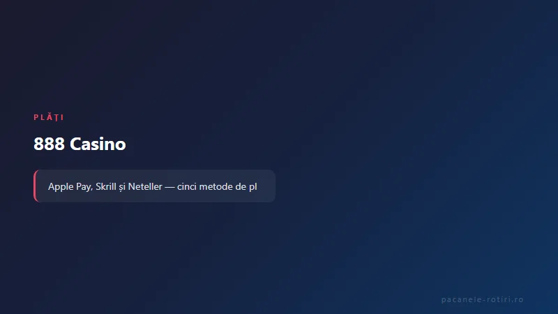Metode de plată 888 Casino