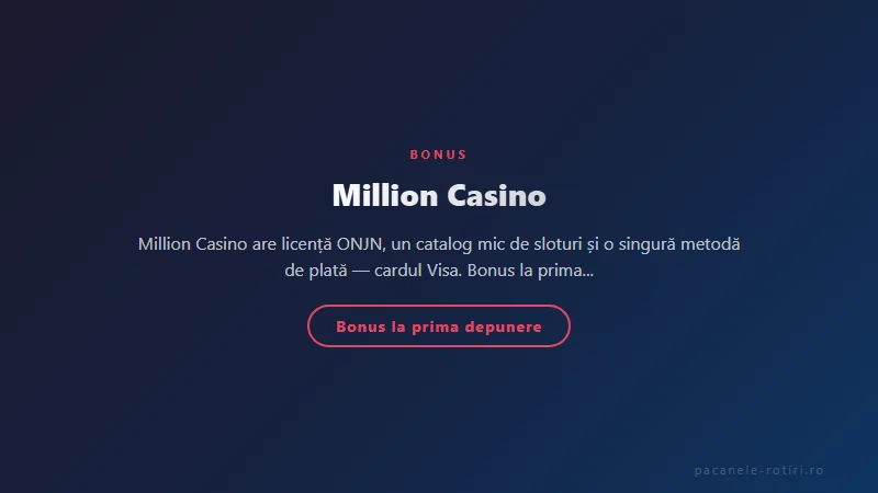 Structura bonus Million Casino