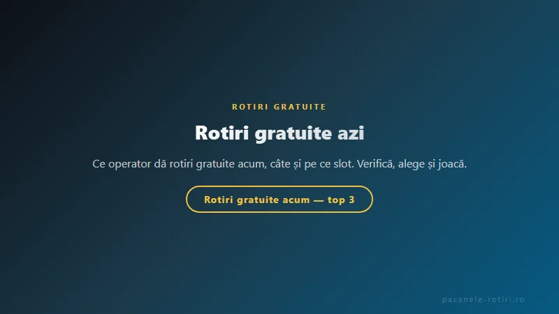 Structura bonus Rotiri gratuite azi