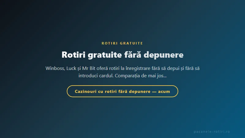 Structura bonus Rotiri gratuite fără depunere